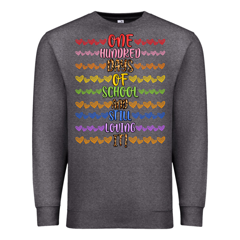 One Hundred Days Of School And Still Loving It! Premium Sweatshirt by Artiststas | Teevron