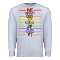 Heather Grey one hundred days of school and still loving it! Premium Sweatshirt - Artiststas