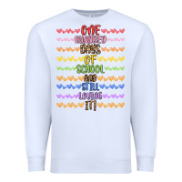 White one hundred days of school and still loving it! Premium Sweatshirt - Artiststas