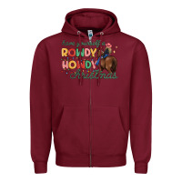 Burgundy have yourself a rowdy howdy christmas Zipper Hoodie - MaliasSmallBusiness