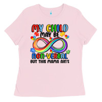 Bubblegum Pink my child may be non verbal but this mama ain's Ladies Tee - JahusDesignShop