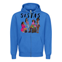 True Royal sista sisters afro black women Zipper Hoodie - NancyCooperArtShop