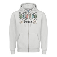 Dove Grey you are enough Zipper Hoodie - MaliasSmallBusiness