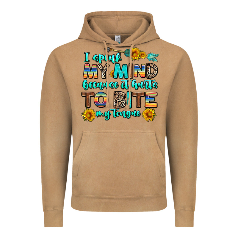 I Speak My Mind Because It Hurts To Bite My Tongue Vintage Hoodie by AdoDesignShop | Teevron