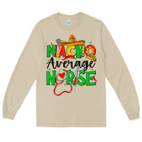 Mushroom nacho average nurse Long Sleeve Tee - JahusDesignShop