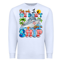 White this week we don't give a ship Premium Sweatshirt - Artiststas
