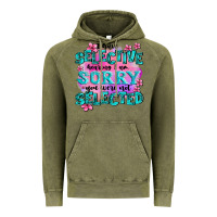 Vintage Olive ı have selective hearing ı am sorry you were not Vintage Hoodie - AdoDesignShop