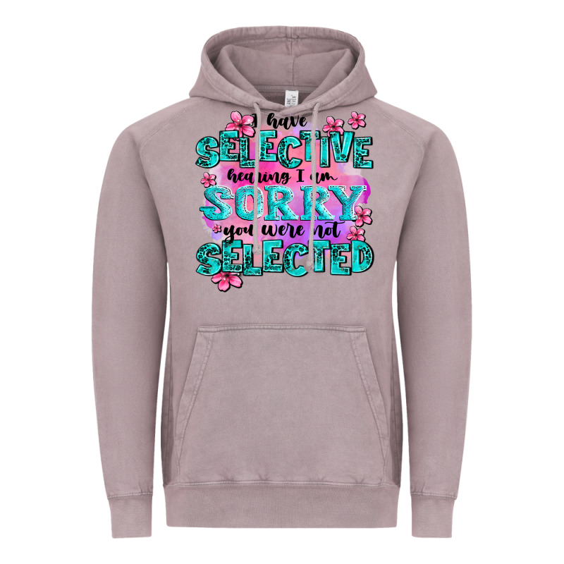 ı Have Selective Hearing ı Am Sorry You Were Not Vintage Hoodie by AdoDesignShop | Teevron