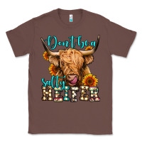 Chestnut don't be a salty heifer long haired cow Classic Tee - Jasminsmagicworld