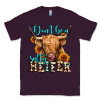 Plum don't be a salty heifer long haired cow Classic Tee - Jasminsmagicworld