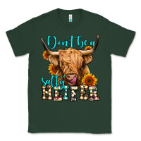 Sports Green don't be a salty heifer long haired cow Classic Tee - Jasminsmagicworld