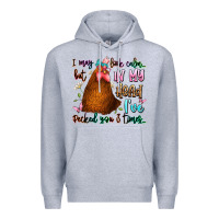 I May Look Calm But In My Head Ive Pecked You 3 Ti Premium Hoodie | Teevron