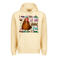 Pina Colada i may look calm but in my head ive pecked you 3 ti Premium Hoodie - JahusDesignShop
