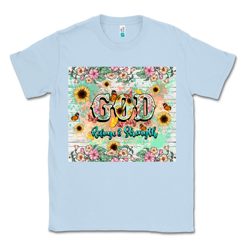 God Is My Refugee And Strength Classic Tee by NancyCooperArtShop | Teevron