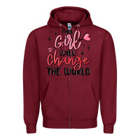 Burgundy this girl will change the world Zipper Hoodie - MaliasSmallBusiness