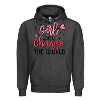 Charcoal Heather this girl will change the world Zipper Hoodie - MaliasSmallBusiness