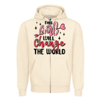 Sandshell this girl will change the world Zipper Hoodie - MaliasSmallBusiness