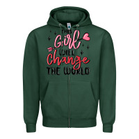 Sports Green this girl will change the world Zipper Hoodie - MaliasSmallBusiness