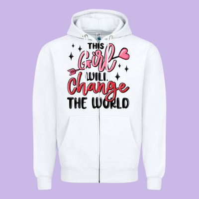 This Girl Will Change The World Zipper Hoodie Designed By Maliassmallbusiness