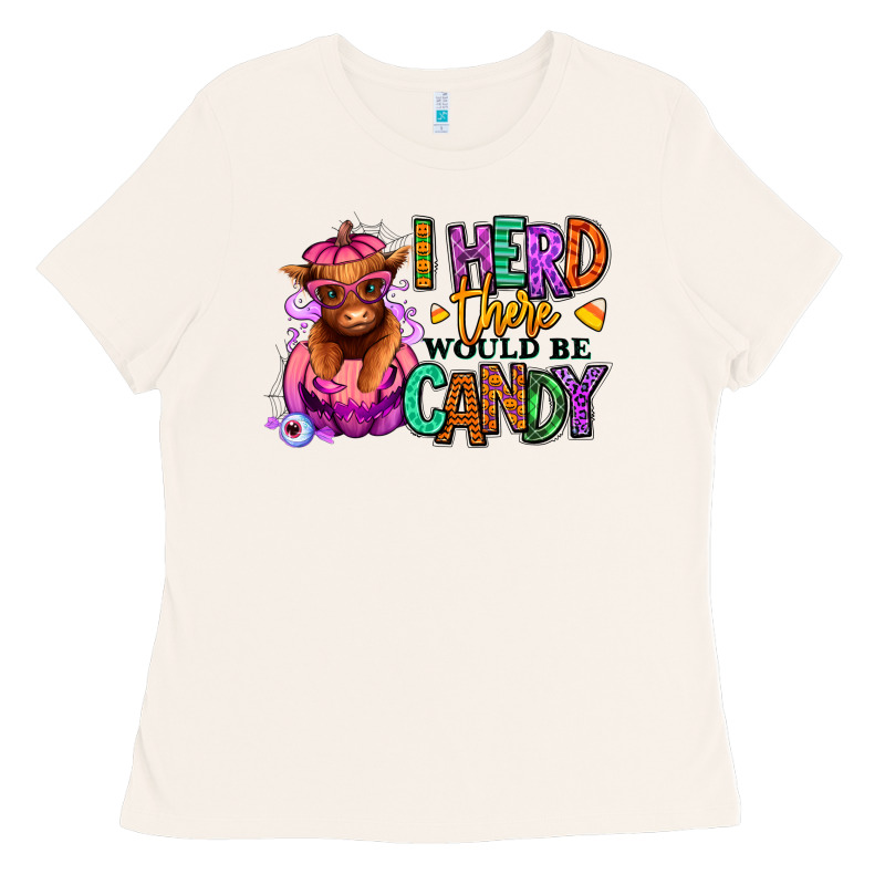 I Herd There Would Be Candy Heifer Ladies Tee by RanaPortraitStore | Teevron