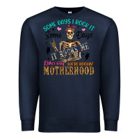 Navy some days i rock it some days it rocks me either w Premium Sweatshirt - Artiststas