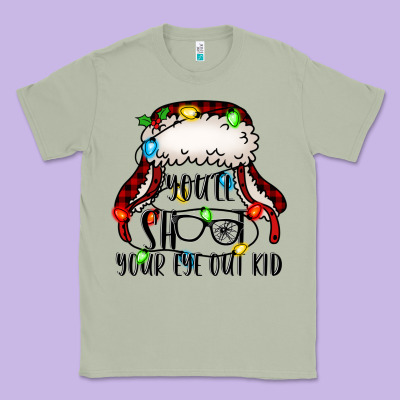 You'll Shoot Your Eye Out Kid Christmas Story Classic Tee Designed By Jasminsmagicworld