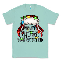 Seafoam you'll shoot your eye out kid christmas story Classic Tee - Jasminsmagicworld