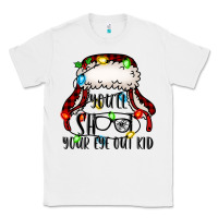 White you'll shoot your eye out kid christmas story Classic Tee - Jasminsmagicworld