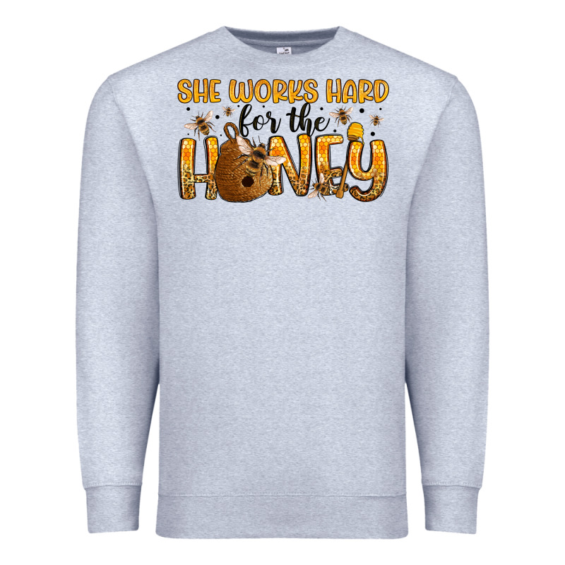 She Works Hard For The Honey Premium Sweatshirt by Artiststas | Teevron