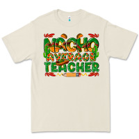 Bone nacho average teacher Premium Tee - texasbilliewilder