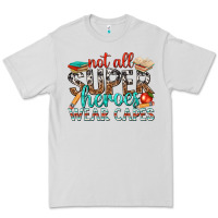 Dove Grey not all superheroes wear capes with books Premium Tee - texasbilliewilder