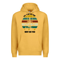 Mustard Eff You See Kay Why Oh You Premium Hoodie - Bettercallsaul