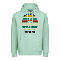Seafoam Eff You See Kay Why Oh You Premium Hoodie - Bettercallsaul