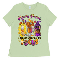 Matcha Hocus pocus i need coffee to focus Ladies Tee - RanaPortraitStore