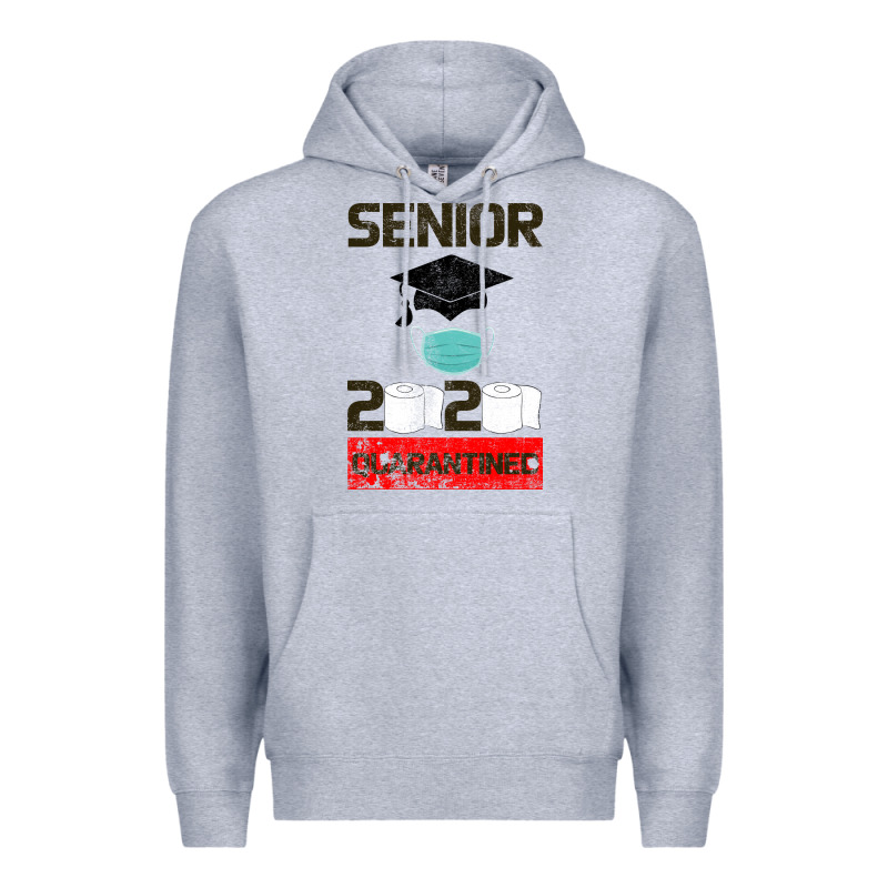 Senior 2020 Quarantined Premium Hoodie by Bettercallsaul | Teevron