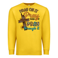 Lemon pray on it pray over it pray through it Premium Sweatshirt - Artiststas