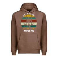 Chestnut Eff You See Kay Why Oh You Premium Hoodie - Bettercallsaul