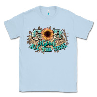 Dusty Blue god is good all the time Classic Tee - NancyCooperArtShop