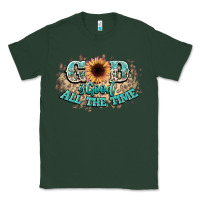 Sports Green god is good all the time Classic Tee - NancyCooperArtShop