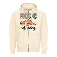 Sandshell nope not today Zipper Hoodie - MaliasSmallBusiness