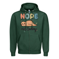 Sports Green nope not today Zipper Hoodie - MaliasSmallBusiness
