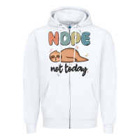 White nope not today Zipper Hoodie - MaliasSmallBusiness