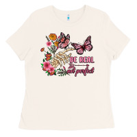 Bone be real not perfect Ladies Tee - JahusDesignShop