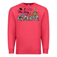 Cardinal have the day you deserve Premium Sweatshirt - Artiststas