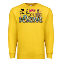 Lemon have the day you deserve Premium Sweatshirt - Artiststas