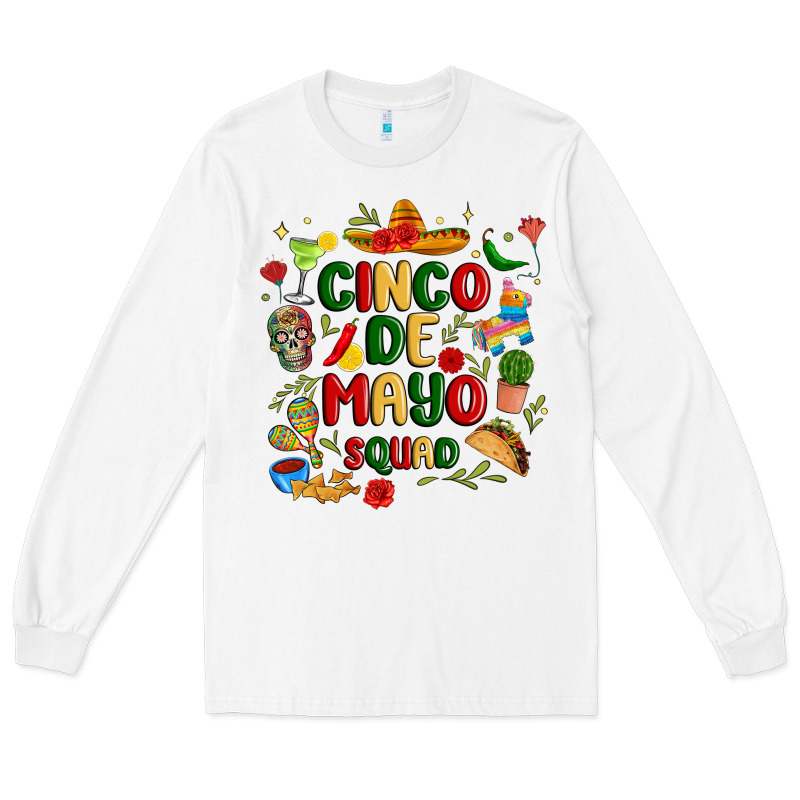 Cinco De Mayo Squad Long Sleeve Tee by JahusDesignShop | Teevron