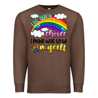 Chestnut the only choice i made was to be myself Premium Sweatshirt - Artiststas