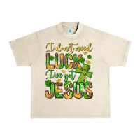 Sandshell I don't need luck I've got Jesus Urban Heavy Tee - Jasminsmagicworld