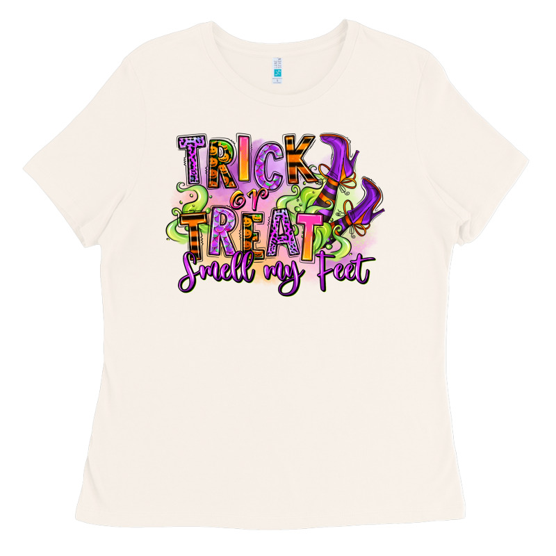 Trick Or Treat Smell My Feet Ladies Tee by RanaPortraitStore | Teevron