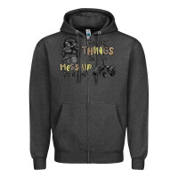 Charcoal Heather the best things in life mess up your hair Zipper Hoodie - MaliasSmallBusiness